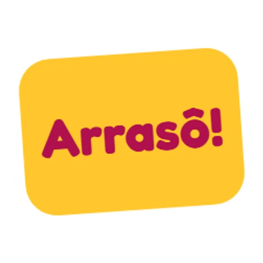 Arrasô!